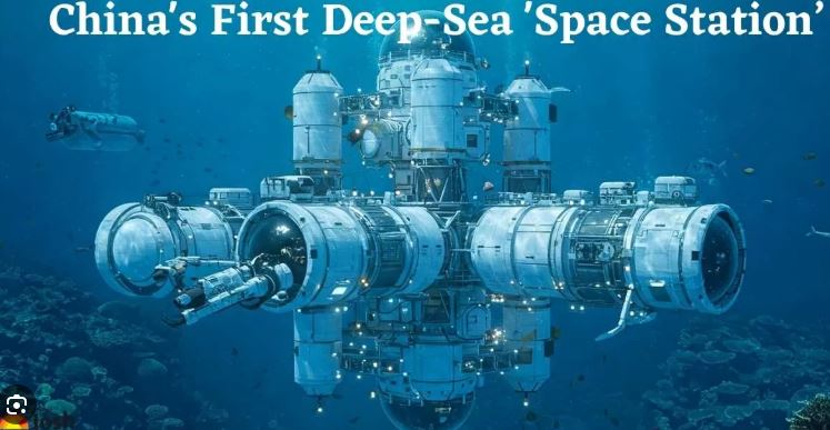 चीनले समुन्द्रको ६,५६० फिट मुनी बनाउँन थाल्याे ‘डिप सि स्टेशन’